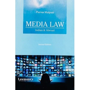 Lawmann's Media Law: Indian & Abroad by Adv. Purvee Malpani | Kamal Publishers